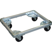 Load image into Gallery viewer, Dolly DLF type w/Rubber Casters  DLF-7535  OM
