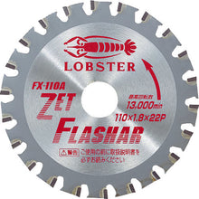 Load image into Gallery viewer, Carbide Tipped Saw ZetFlashar  FX110A  LOBSTER
