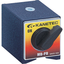 Load image into Gallery viewer, Magnetic Holder Base  MB-PR  KANETEC
