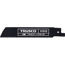 Load image into Gallery viewer, Saber Saw Blade  THS21-140X8  TRUSCO
