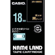 Load image into Gallery viewer, Tape for Name Land  XR-18BKG  CASIO
